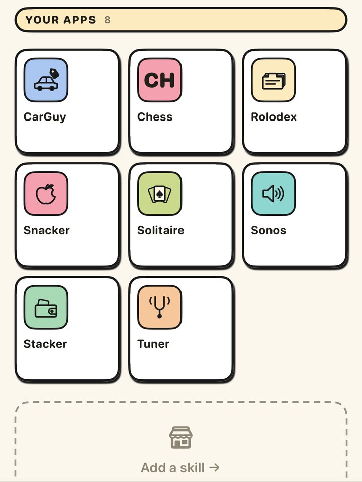 Your Apps in Buddy: CarGuy, Chess, Rolodex, Snacker, Solitaire, Sonos, Stacker and Tuner, plus Add a skill